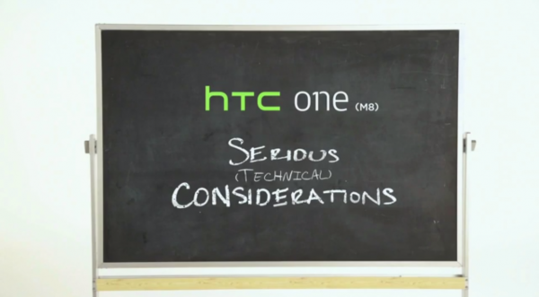 HTC One M8 Serious Technical Considerations Video